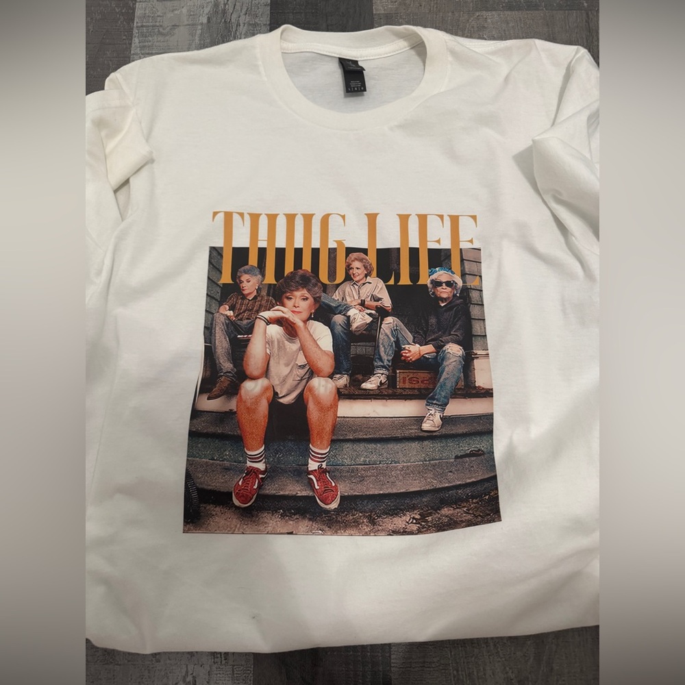 Gildan White Shirt Golden Girls  'Thug Life' Graphic Tee